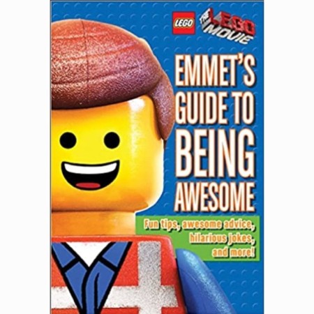 Emmet's Guide to Being Awesome
